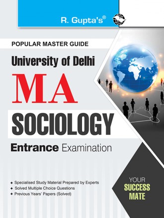 RGupta Ramesh Delhi University: MA Sociology Entrance Exam Guide English Medium